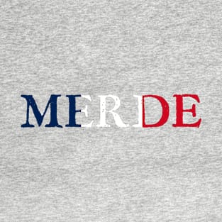 Merde T-Shirt